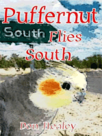 Puffernut Flies South