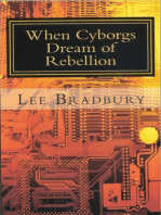 When Cyborgs Dream of Rebellion