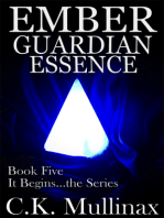 Ember Guardian Essence (Book Five)