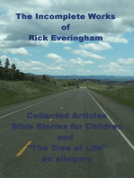 The Incomplete Works of Rick Everingham