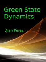 Green State Dynamics