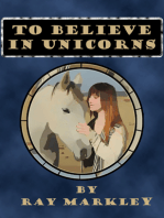 To Believe in Unicorns