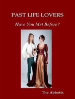 Past Life Lovers: Have You Met Before?