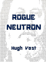 Rogue Neutron