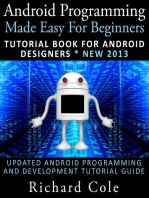 Android Programming Made Easy For Beginners