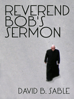 Reverend Bob’s Sermon