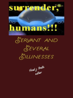 Servant and Several Sillinesses