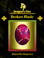 Broken Blade (#15) (Dragon's Fire)