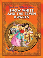 Snow White and the Seven Dwarfs. An Illustrated Classic Fairy Tale for Kids by Jacob and Wilhelm Grimm