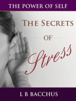 The Secrets of Stress