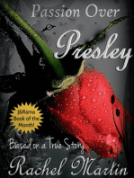 Passion Over Presley: Based on a True Story