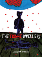 The Fringe Dwellers