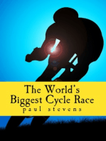 The World’s Biggest Cycle Race
