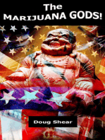 The Marijuana Gods