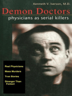 Demon Doctors: Physicians as Serial Killers