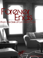 Forever Ends (From the Desk of Col. Garrett Ross)