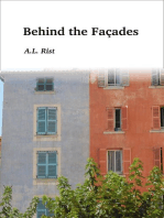 Behind the Façades