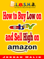 How to Buy Low on eBay and Sell High on Amazon (B.L.e.S.H.a.)