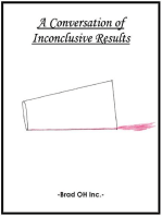 'A Conversation of Inconclusive Results'