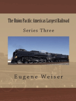 The Union Pacific: America's Largest Railroad