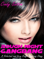 Rough Night Gangbang (A Reluctant and Very Rough Gangbang Story)