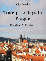 City Breaks: Tour 4 - 2 Days In Prague