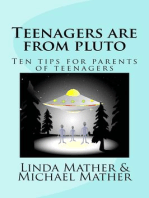 Teenagers are from Pluto