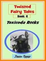 Twisted Fairy Tales 4