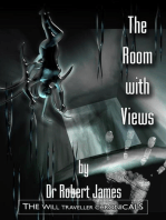 The Room With Views: The Will Traveller Chronicals