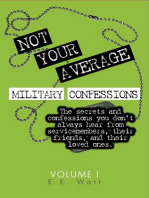Not Your Average Military Confessions
