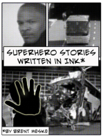 Superhero Stories Written in Ink (Something Super)