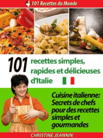 101 Recettes simples, rapides et délicieuses d'Italie [Cuisine italienne