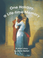 One Holiday, a Life-time Memory