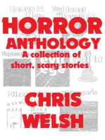 Horror Anthology: A collection of short, scary stories