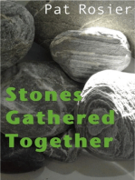 Stones Gathered Together