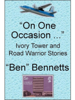 On One Occasion ... Ivory Tower and Road Warrior Stories
