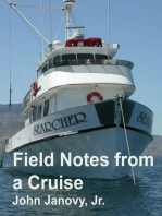 Field Notes From a Cruise