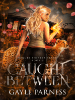 Caught Between: Rogues Shifter Series Book 5