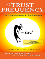 The Trust Frequency: Ten Assumptions For A New Paradigm
