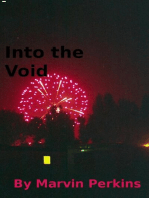 Into the Void