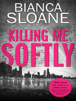 Killing Me Softly (Previously Published as Live and Let Die)