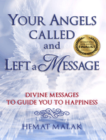 Your Angels Called and Left a Message