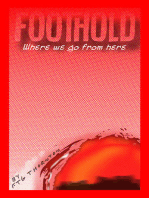 Foothold: Where We Go From Here