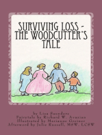 Surviving Loss: The Woodcutter's Tale