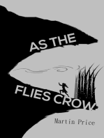 As the Flies Crow