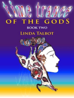Time Trance of the Gods (Book Two)