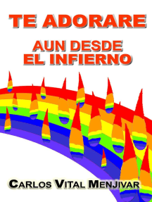 Te Adorare Aun Desde El Infierno by Carlos Menjivar - Ebook | Scribd