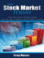 The Stock Market Today: How the Stock Market Works and The Basic Pitfalls to Avoid Before Investing