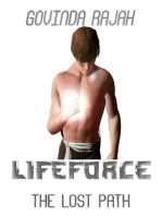 Lifeforce Volume 1: The Lost Path