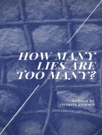 How Many Lies Are Too Many?